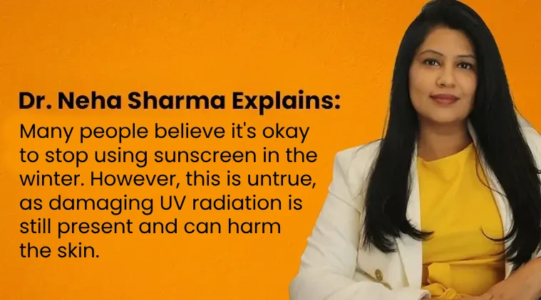 Many people believe it's okay to stop using sunscreen in the winter